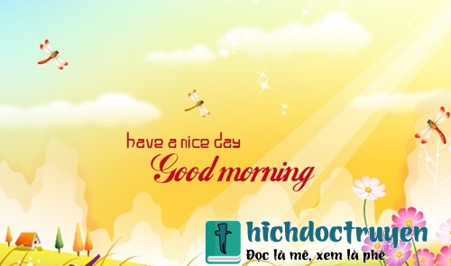 Những lời chúc buổi sáng hay ý nghĩa bằng hình ảnh đẹp đáng để đăng lên tường