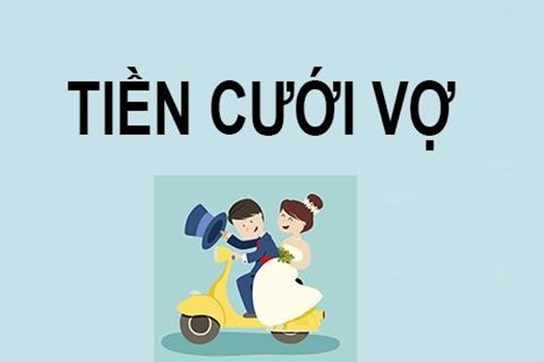 Tiền cưới vợ bao nhiêu là đủ